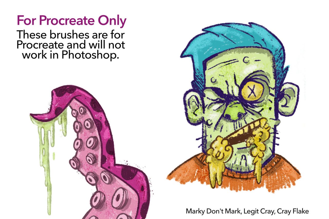 For Procreate only: zombie and tentacle in Marky Don't Mark, Legit Cray and Cray Flake